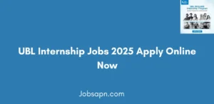 UBL Internship Jobs 2025 Apply Online Now